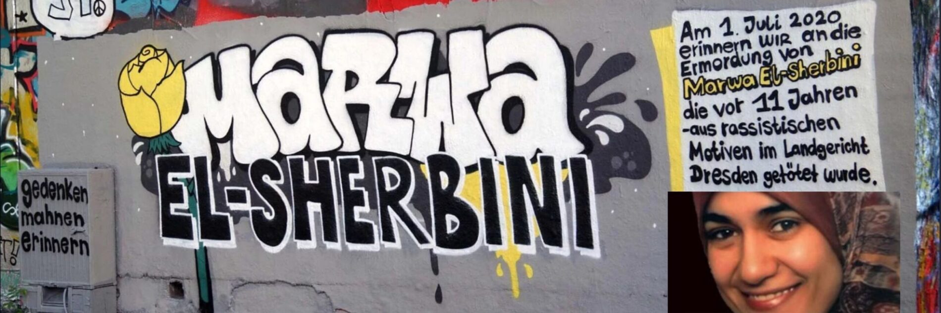 Graffiti in Gedenken an die Ermordung von Marwa El-Sherbini